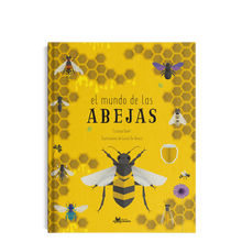 Cargar imagen en el visor de la galería, El mundo de las abejas